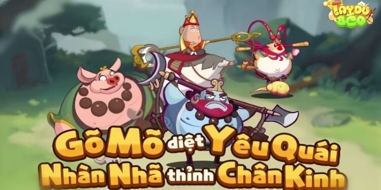 Cách chơi Tây Du Béo: Hướng dẫn toàn tập từ A-Z cho tân thủ