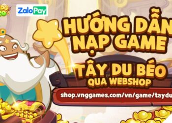 Trải Nghiệm Game  Nạp Tây Du Béo Trên ZaloPay – Nhận Ngay Giftcode “Khủng” Từ VNG Games